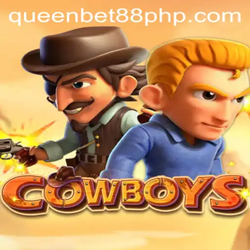 The Exciting World of COWBOYS: A Dive into QUEENBET88's Latest Gaming Adventure
